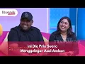 Download Lagu Ini Dia Pria Suara Menggelegar Asal Ambon - BROWNIS (23/10/24) P2