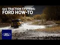 Ford Bronco 4x4 Traction Systems Ford How-To Ford