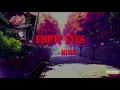Empty Eyes - Munn Lyrics