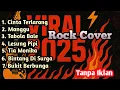 Download Lagu 7 LAGU COVER ROCK VERSION TERPOPULER 2025 VIRAL