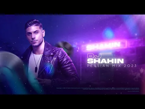 Download MP3 New Persian Mix 2023 - Dj Shahin | Best Persian Party Hits | Mashup  - بهترین میکس اهنگ شاد ایرانی