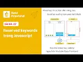 Javascript 04-07 Reserved Keywords
