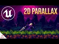 2D Parallax Scrolling Backgrounds in Unreal Engine 5 - Paper 2D Tutorial