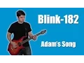 Download Lagu Blink-182 - Adam's Song (Instrumental)