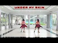 Under My Skin - Line Dance || High Intermediate Level || Choreo : Karl-Harry Winson (UK)