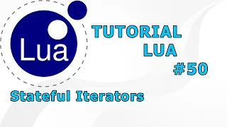 TUTORIAL LUA - Stateful Iterators