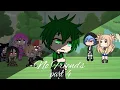 Download Lagu Glmv No Friends //mha\\\\ part 4 of Looking at me (original mha glmv)
