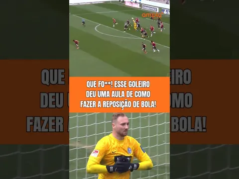 OLHA O QUE UM GOLEIRO É CAPAZ DE FAZER COM UMA BOA REPOSIÇÃO DE BOLA! 👏🏻