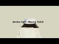 Download Lagu Berdua saja - Payung teduh (lyric lagu)