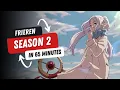 Lagu Frieren Season 2 Explained in 65 Minutes - Continued Northern Travels \u0026 Divine Revolte Arc