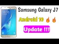 Samsung Galaxy J7 Android 10 Update