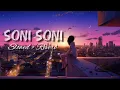 Soni Soni | ( Slowed and Reverb ) Lofi Mashup      @DarshanRavalDZ, @jonitamusic | Lofi Ratein