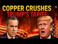 Copper: “The New Oil” | Canada’s Secret Weapon to Crush Trump's Tariff