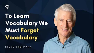 To Learn Vocabulary We Must Forget Vocabulary