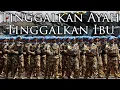 Download Lagu Indonesian March: Tinggalkan Ayah Tinggalkan Ibu - Leaving our Fathers, Leaving our Mothers