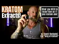 Kratom Extracts - What you NEED to know Coach s Favorites