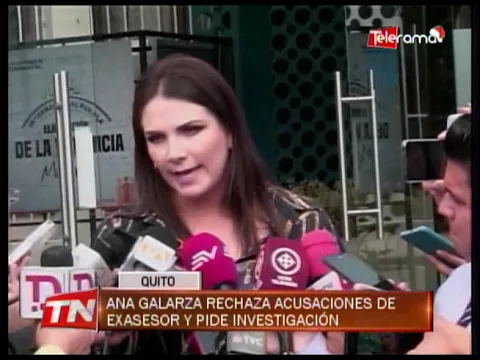 Ana Galarza rechaza acusaciones de exasesor y pide investigación