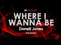 Download Lagu Where I Wanna Be - Donell Jones karaoke