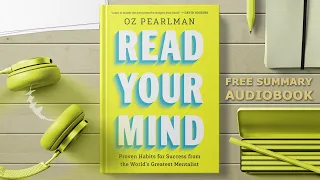 read your mind by oz pearlman book summary u0026 mentalism secrets