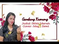 Download Lagu Gambang Kromong Bibir Merah - Shinta Nara ( COVER )