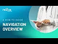 EHR Nexus Clinical - EHR Navigation Overview