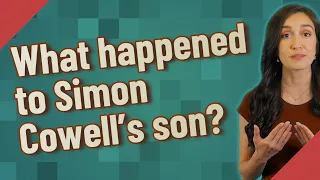 What happened to Simon Cowell s son
