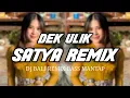 Download Lagu DJ SATYA DEK ULIK - DEOGA REMIX
