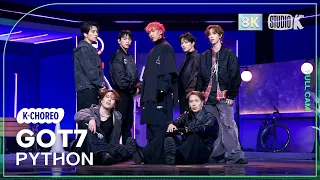 K Choreo 8K 갓세븐 직캠 PYTHON GOT7 Choreography MusicBank 250124 