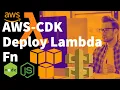 AWS CDK Deploying Lambda fn using NodeJS Function and cdk Lambda