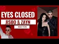 Download Lagu JISOO \u0026 ZAYN  - EYES CLOSED -  REACTION