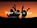 Download Lagu River Flows In You (Deep House Remix) - Alexandre Pachabezian