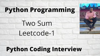 Two Sum Leetcode Python Leetcode 1 Google Facebook technical Interview question TWO SUM