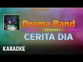 Download Lagu Drama Band - Cerita Dia 2023 Karaoke HQ