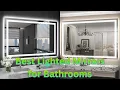 TOP 8 Best Lighted Mirrors for Bathrooms Glow Up Your Bathroom with LED Perfection
