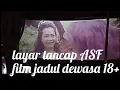 Lagu layar tancap ASF film jadul dewasa 18+