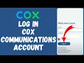 Cox Comm Login How to Sign in to Cox Communications Account Online in 2024 EASY