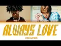 Download Lagu [SNIPPET] D4vd 'Always love (feat. HYUNJIN of STRAY KIDS)' Lyrics (Color Coded Lyrics)
