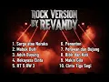 Lagu Kumpulan Lagu Rock Version By Revandy - VOL 1