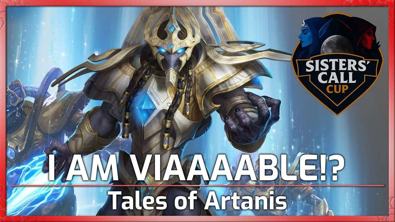 Tales of Artanis: "I AM VIAABLE?!" - Playoffs - Heroes of the Storm
