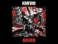Download Lagu KMFDM - Adios (FULL ALBUM 1999)