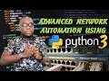 ADVANCED NETWORK AUTOMATION PYTHON 3 WITH NETMIKO NAPLAM CONFIGURING LAN