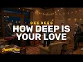 Lagu HOW DEEP IS YOUR LOVE - BEE GEES | SMOOTH JAZZ VERSION COVER BY SOUNDRIVE MUSIC