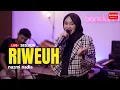 Download Lagu RIWEUH - NAZMI NADIA [LIVE SESSION]