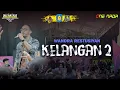 Download Lagu ONE NADA - Kelangan 2 - Wandra Restusiyan (Live Smanda Singojuruh)
