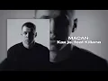 MACAN - Как je  feat Kiliana
