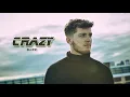 Vietsub | Bazzi - Crazy | Lyrics Video