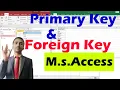 Primary Key and Foreign key in Microsoft Access for Beginners in hindi and english