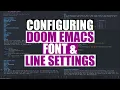 Download Lagu Font And Line Settings In Doom Emacs