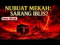 Nubuat Mekah Sarang Iblis Fakta Alkitab 