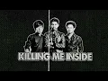 Killing Me Inside - Tanpa Dirimu (Lyric Video)